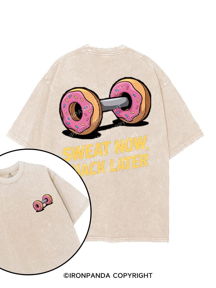 SWEAT NOW, SNACK LATER printed Gym Shirt