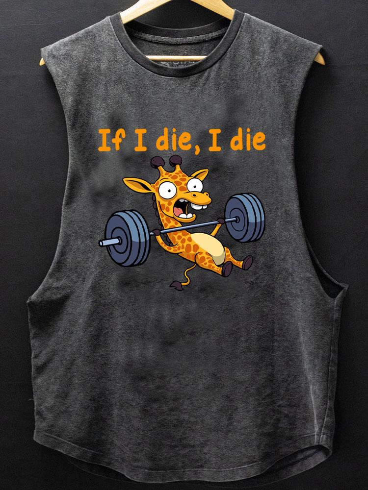 If I die I die giraffe SCOOP BOTTOM COTTON TANK