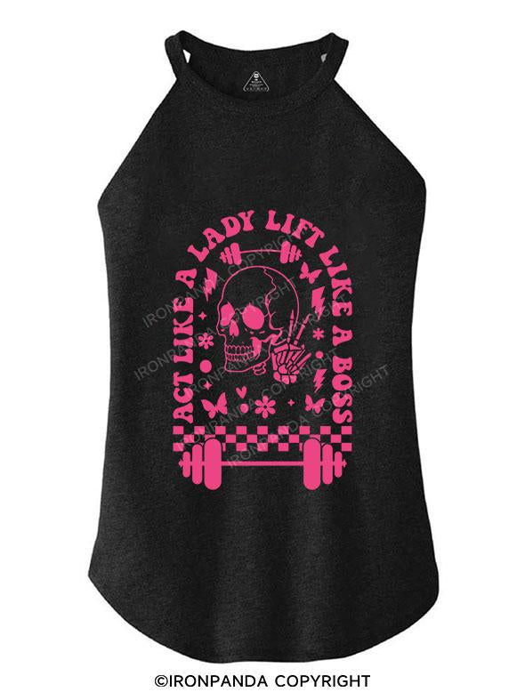 LIFT LIKE A BOSS TRI ROCKER COTTON TANK