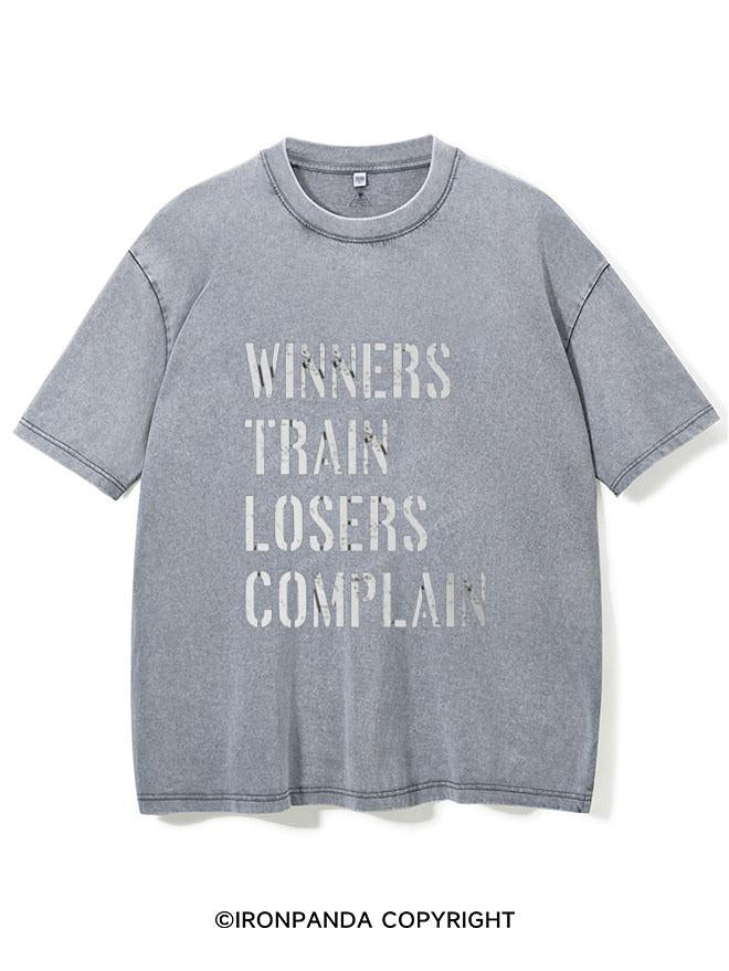 WINNERS TRAIN LOSERS COMPLAIN VINTAGE GYM SHIRT