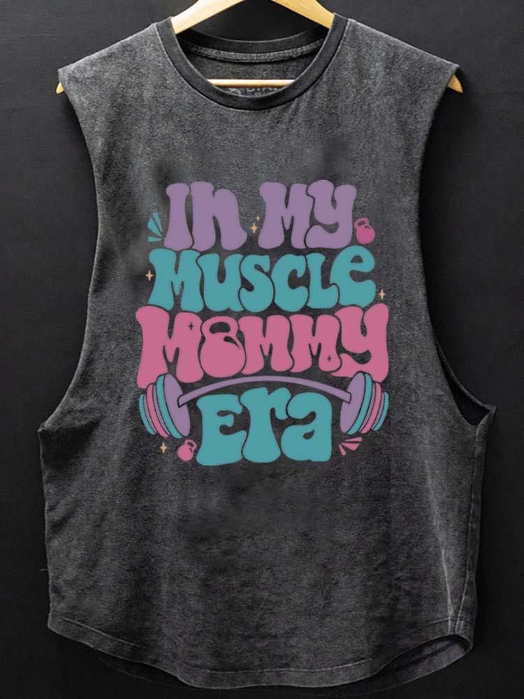 IN MY MUSCLE MOMMY ERA SCOOP BOTTOM COTTON TANK