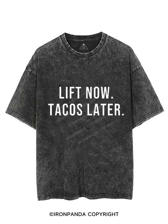 LIFT NOW, TACOS LATER VINTAGE GYM SHIRT