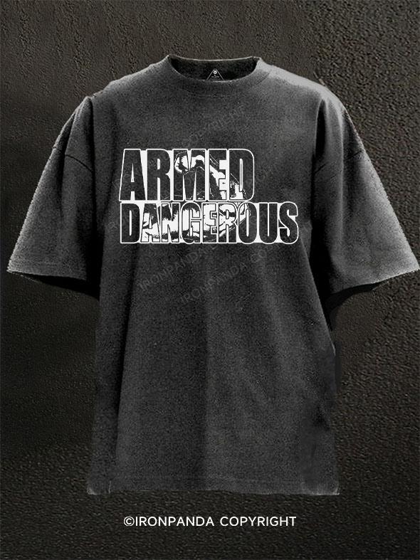 Armed & Dangerous Washed Gym Shirt