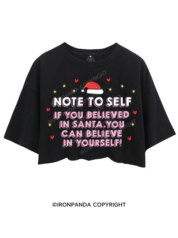 IF YOU BELIEVED IN SANTA CROP TOPS