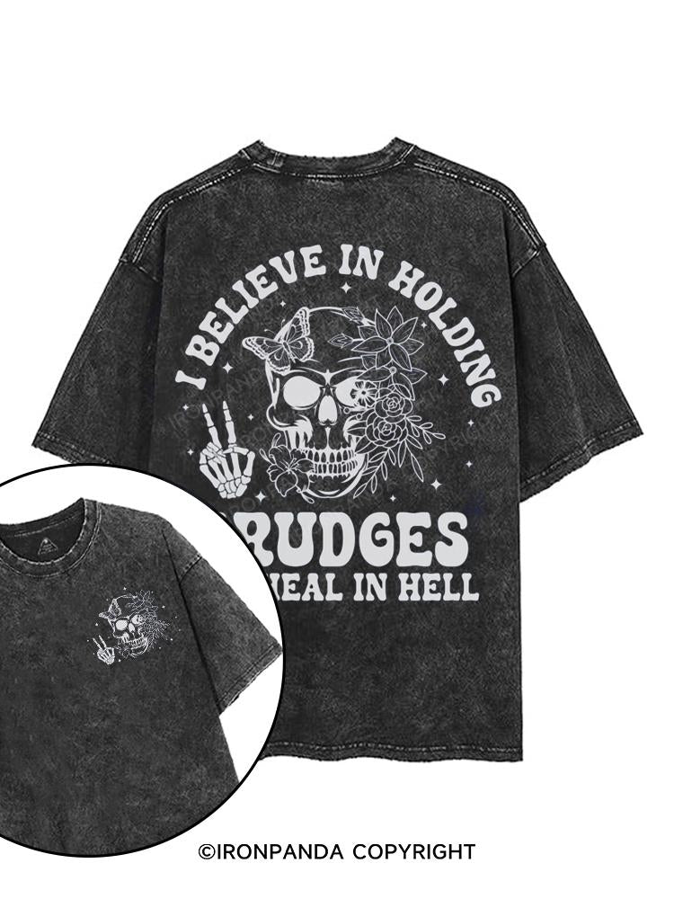 I BELIEVE IN Holding Grudges printed Gym Shirt