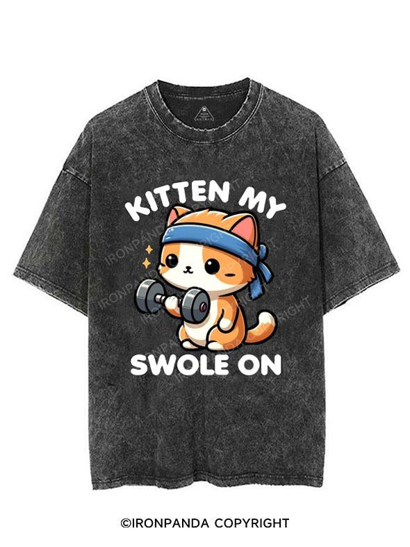 KITTEN MY SWOLE ON VINTAGE GYM SHIRT