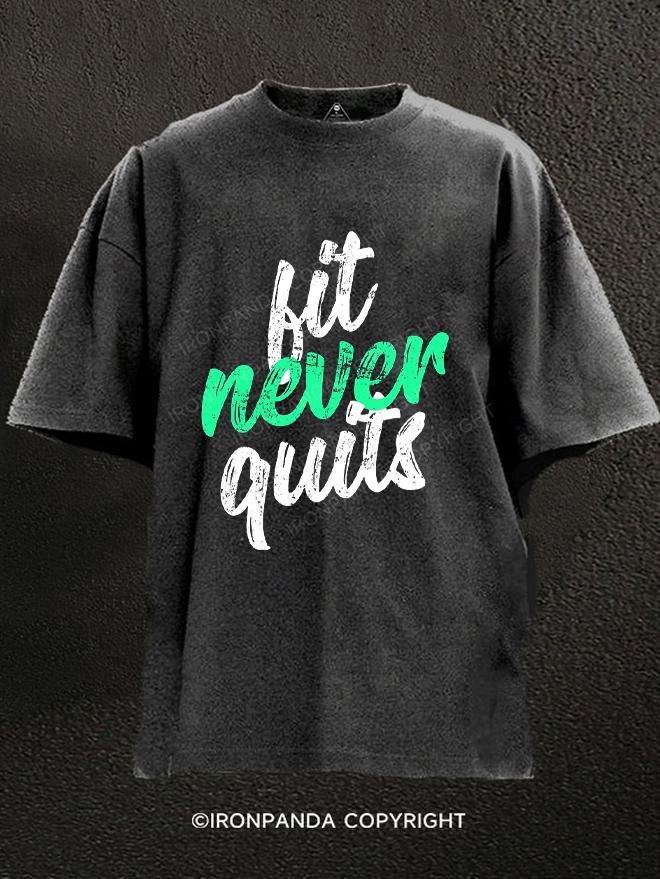 Fit Never Quits Washed Gym Shirt