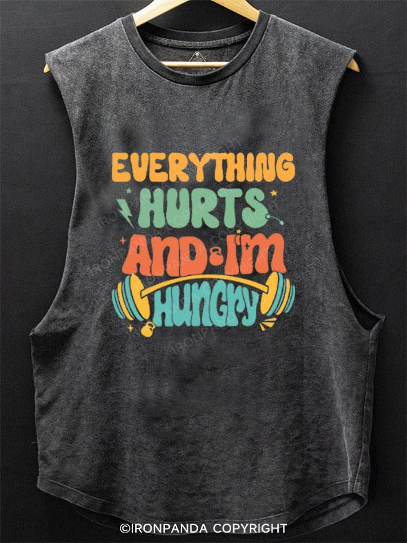 EVERYTHING HURTS AND I'M HUNGRY SCOOP BOTTOM COTTON TANK