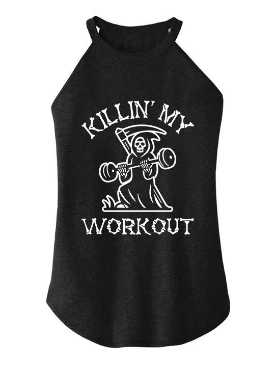 KILLING MY WORKOUT ROCKER COTTON TANK