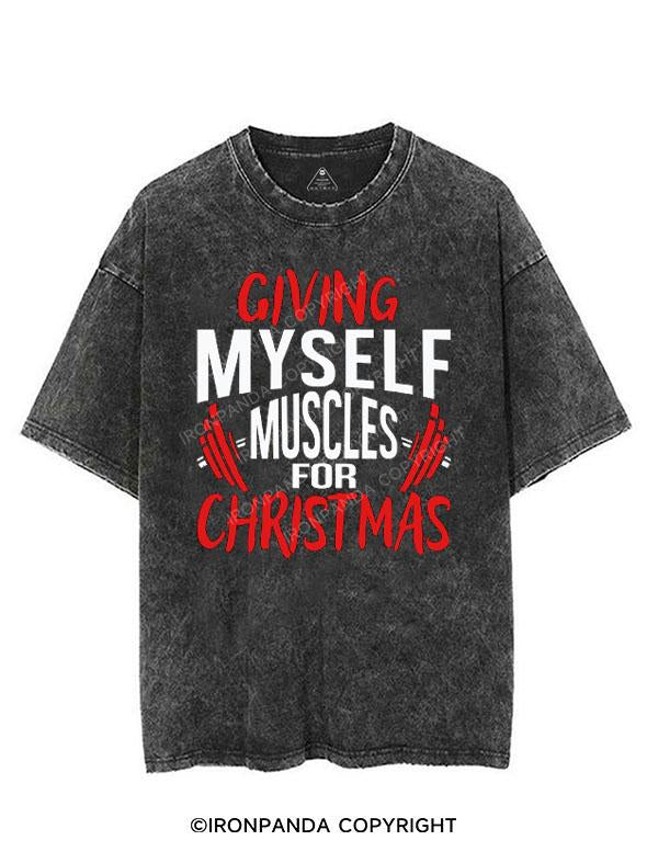 GIVING MYSELF MUSCLES FOR CHRISTMAS VINTAGE GYM SHIRT