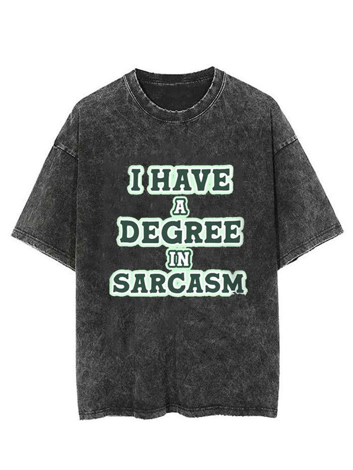 I Have a Degree in Sarcasm Vintage Gym Shirt