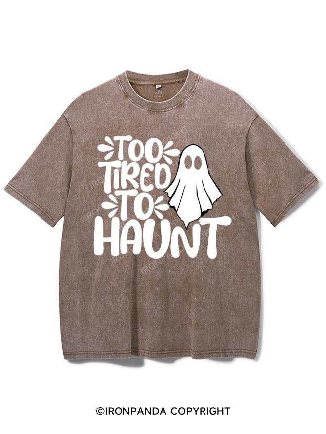 TOO TIRED TO HAUNT VINTAGE GYM SHIRT