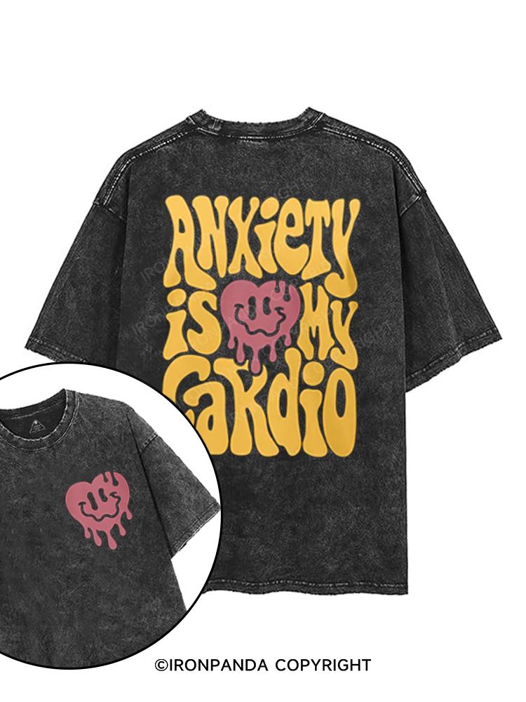 Anxiety is My Cardio printed Gym Shirt