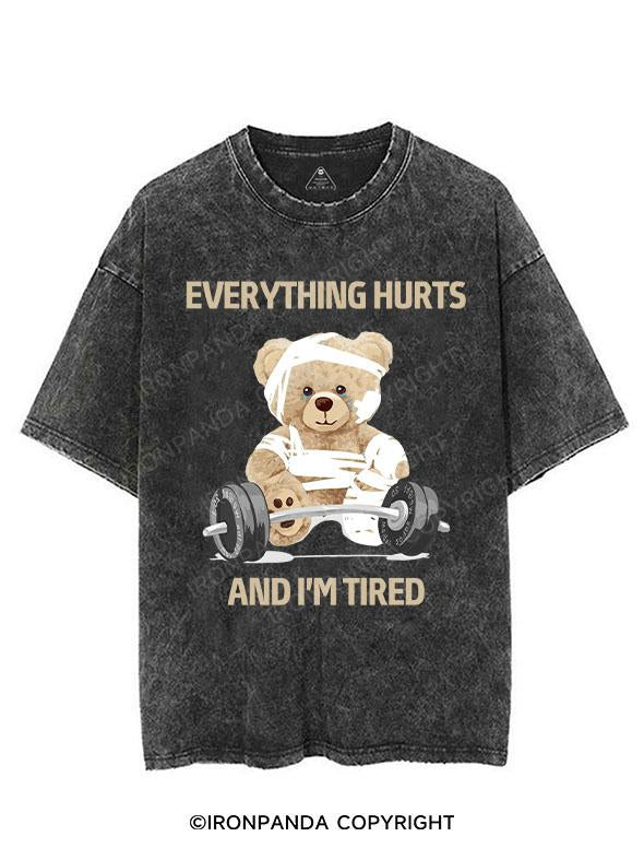 BEAR everything hurts and I'm tired VINTAGE GYM SHIRT