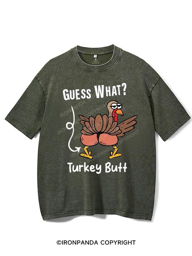 GUESS WHAT TURKEY BUTT VINTAGE GYM SHIRT