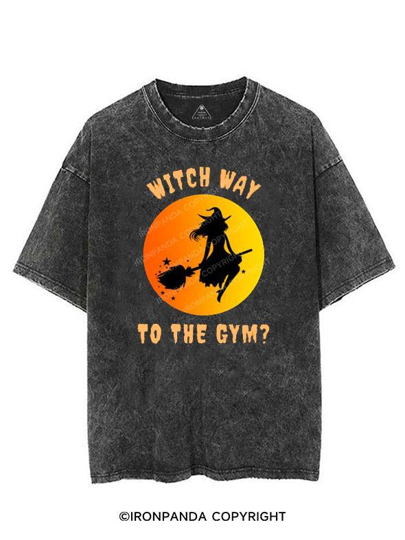 WITCH WAY TO THE GYM VINTAGE GYM SHIRT