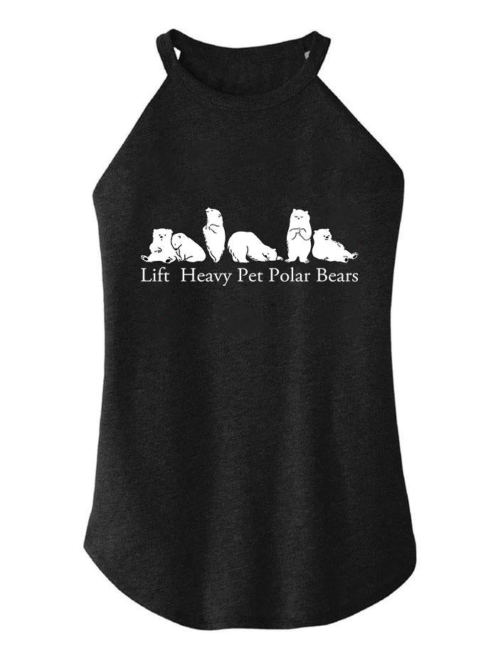 Lift heavy pet polar bears TRI ROCKER COTTON TANK