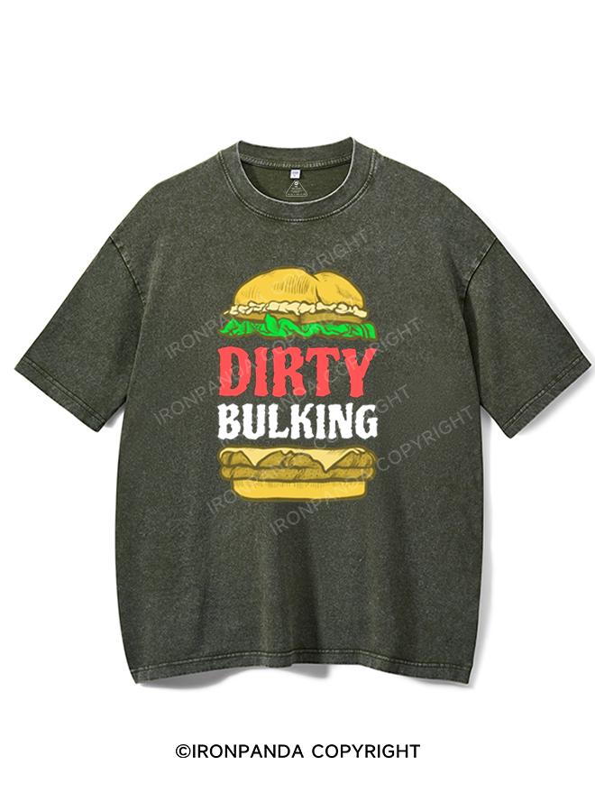 DIRTY BULKING BURGER Washed Gym Shirt