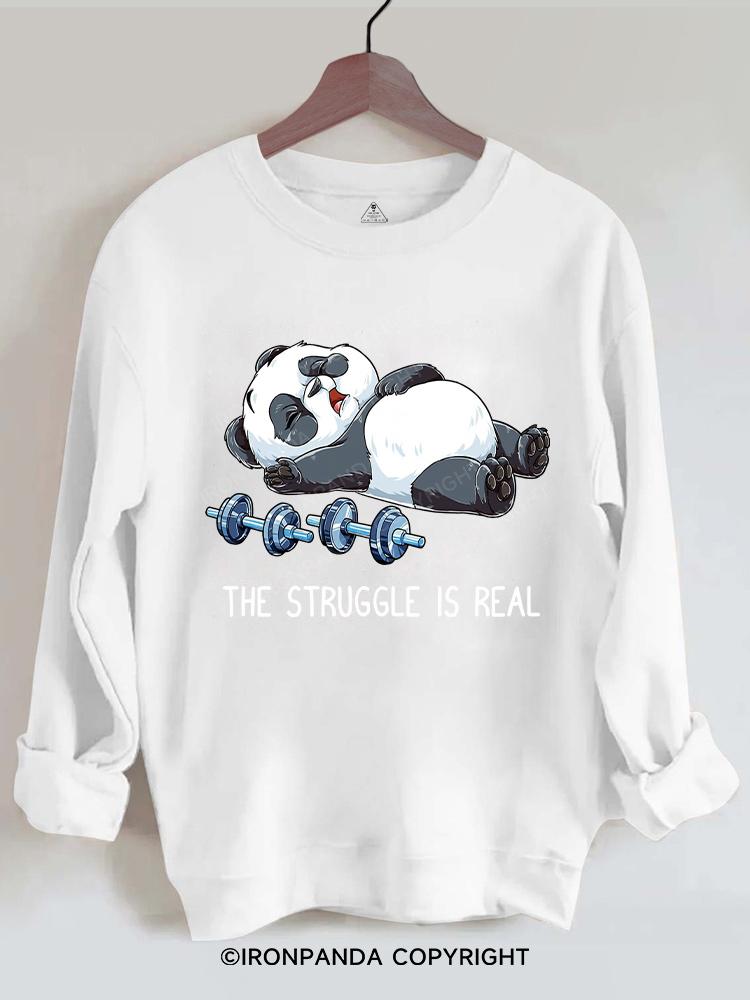 panda The Struggle Is Real  Gym Sweatshirt