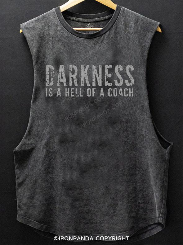 Darkness Is a Hell Of a Coach SCOOP BOTTOM COTTON TANK