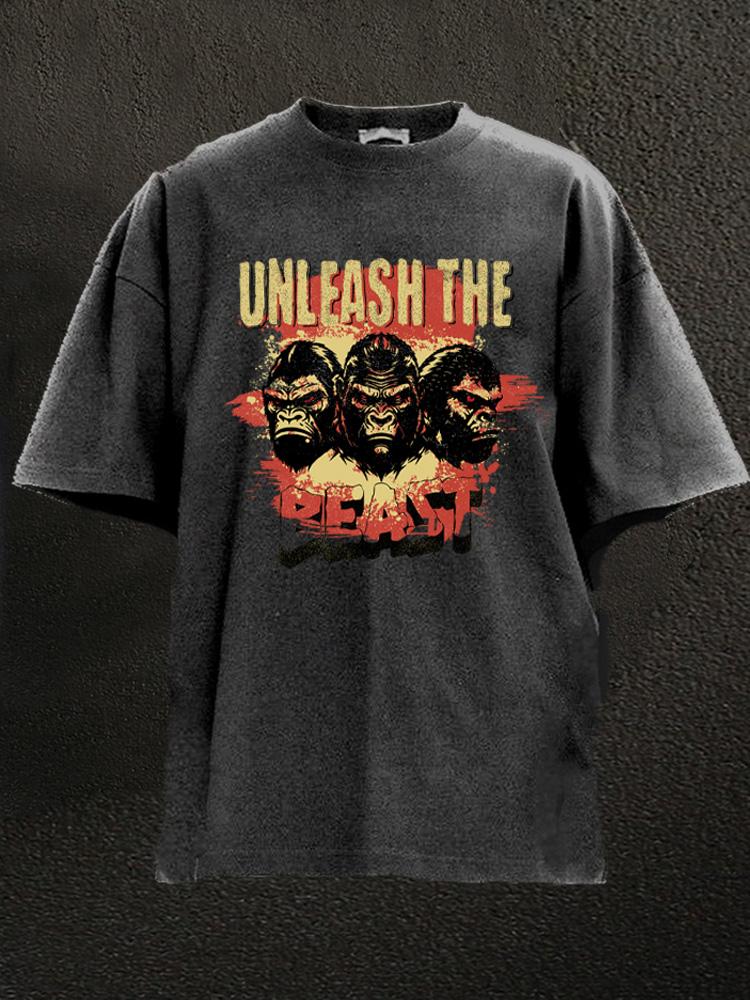 unleash the beast Washed Gym Shirt