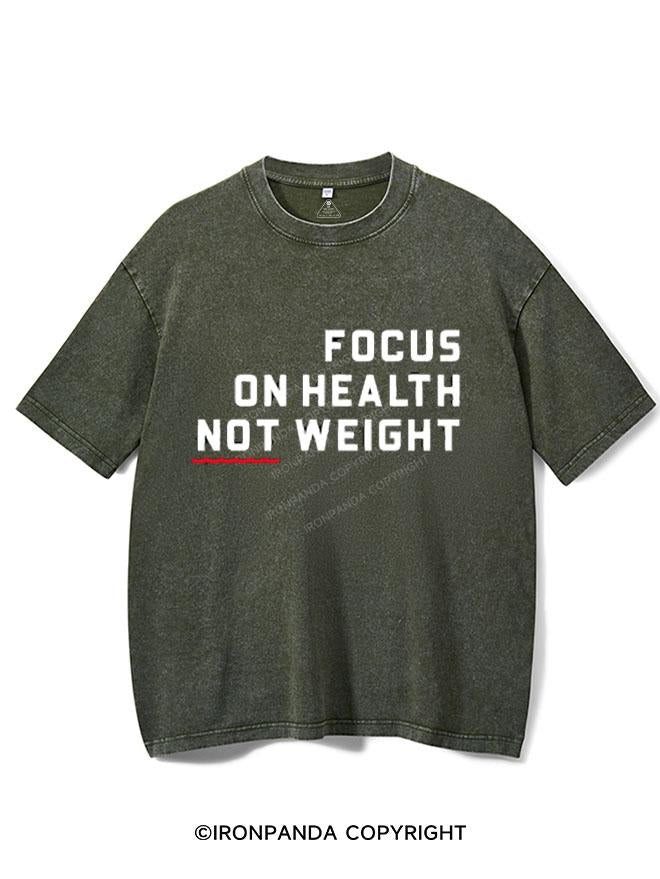 FOCUS ON HEALTH NOT WEIGHT VINTAGE GYM SHIRT