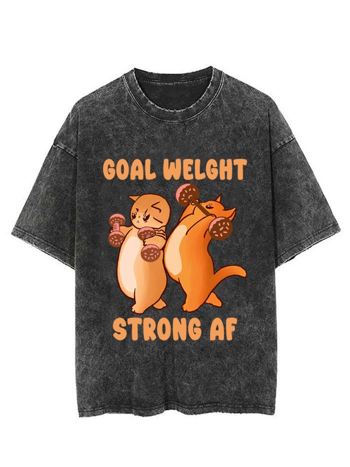 Goal Weight Strong AF Vintage Gym Shirt