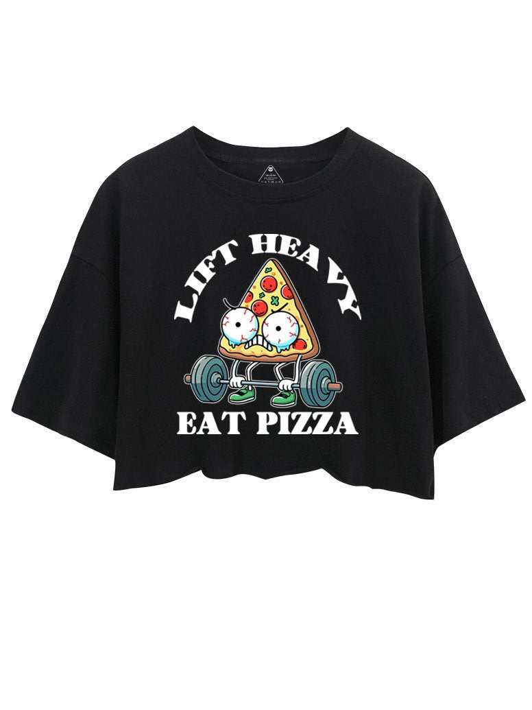 LIFT HEAVY EAT PIZZA CROP TOPS