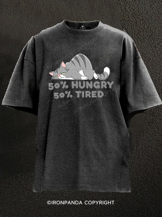 50% HUNGRY 50% TIRED Washed Gym Shirt