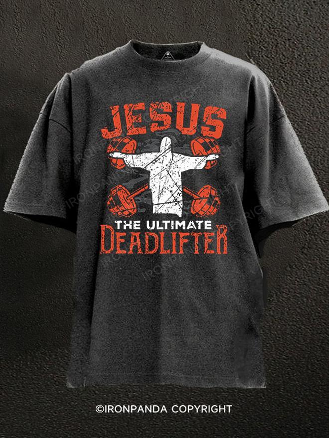 Jesus Deadlifter Washed Gym Shirt