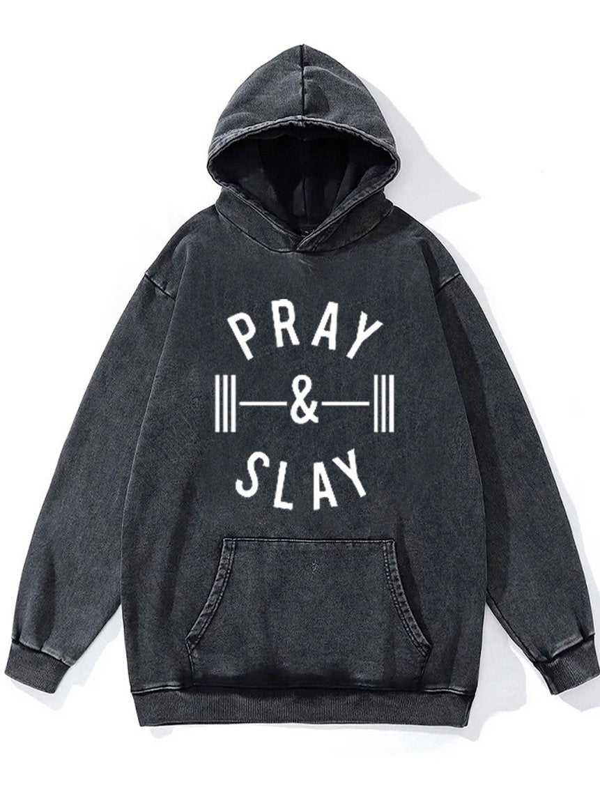 pray and slay Washed Gym Hoodie