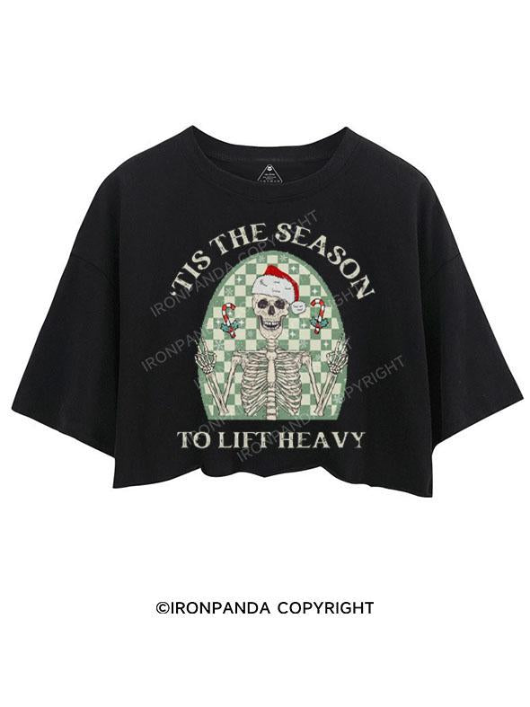 'TIS THE SEASON TO LIFT HEAVY CROP TOPS