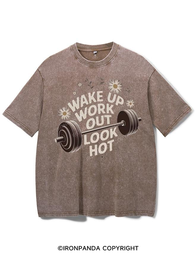 WAKE UP WORK OUT LOOK HOT VINTAGE GYM SHIRT