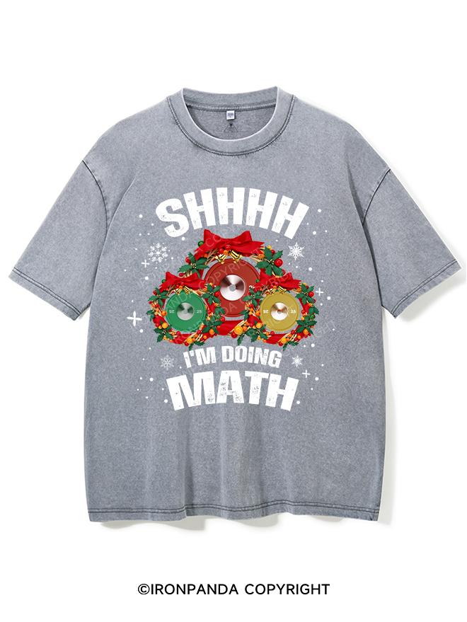 SHHHH I'M DOING MATH VINTAGE GYM SHIRT