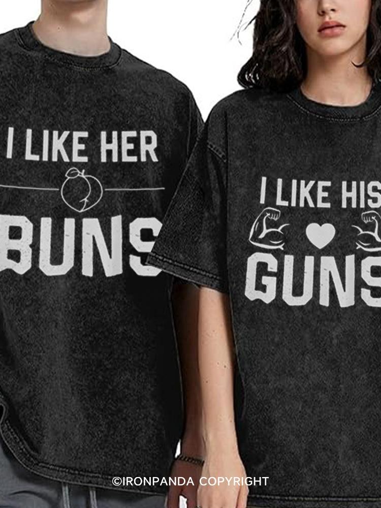 I like her buns, I like his Guns Washed Matching Couple Gym Shirt