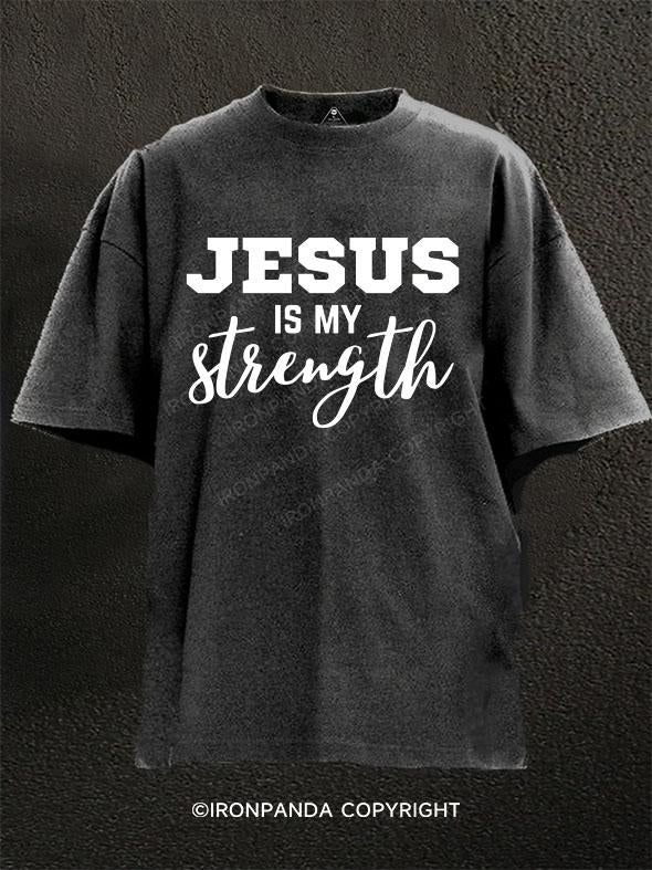 Jesus is my strength Washed Gym Shirt