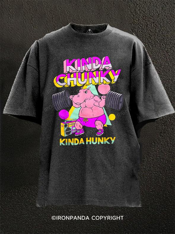 Kinda Chunky Kinda Hunky Washed Gym Shirt