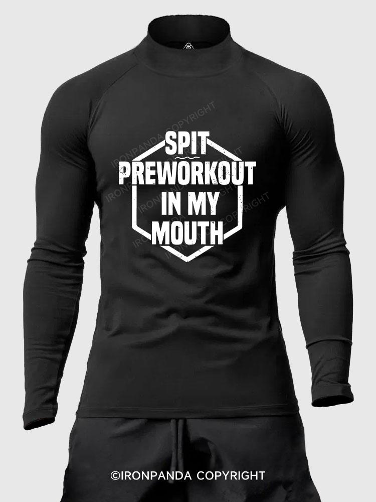 spit preworkout in my mouth Men's Fitted Mock