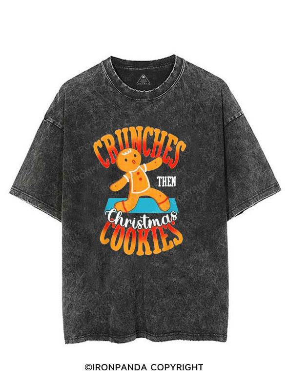 Crunches Then Christmas Cookies VINTAGE GYM SHIRT