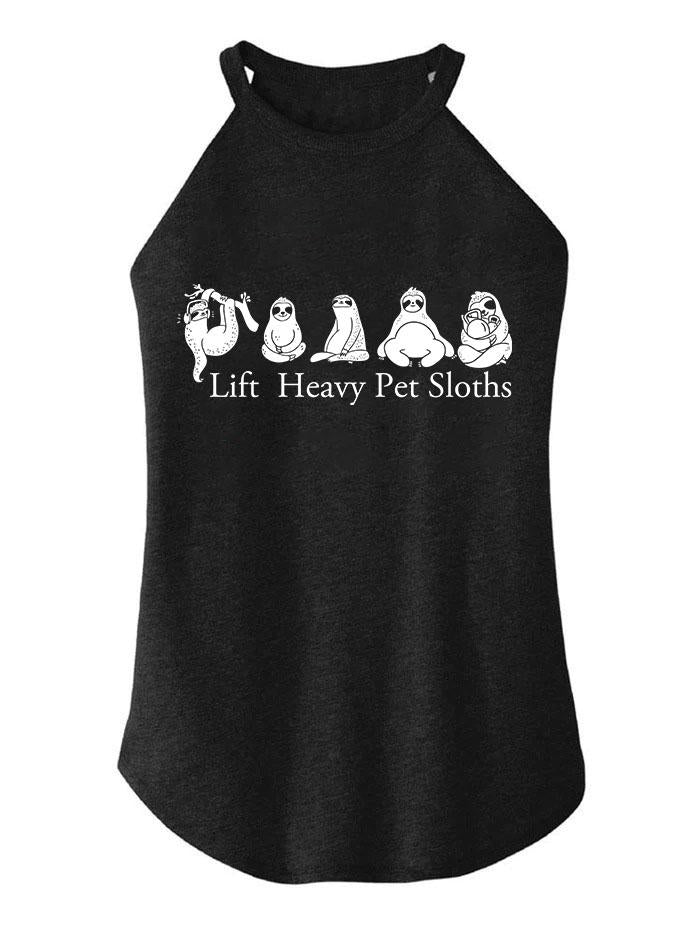 Lift heavy pet Sloths TRI ROCKER COTTON TANK