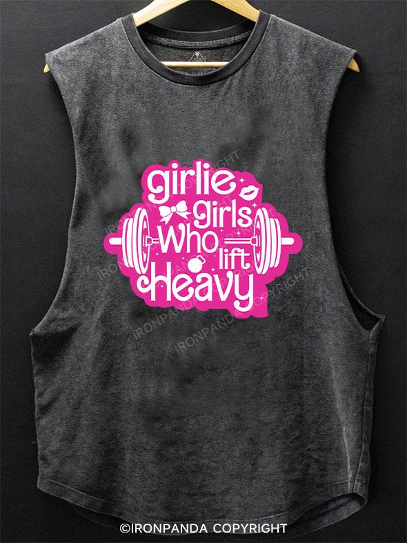 GIRLIE GIRLS WHO LIFT HEAVY SCOOP BOTTOM COTTON TANK