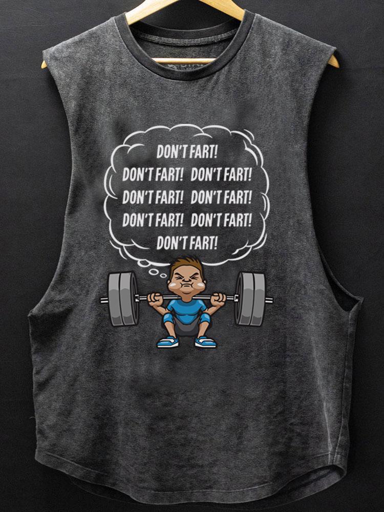 don't fart SCOOP BOTTOM COTTON TANK