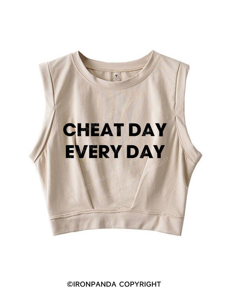 CHEAT DAY EVERY DAY SLEEVELESS CROP TOPS