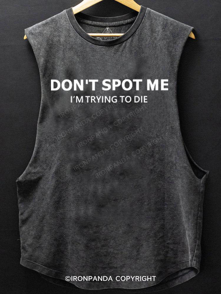 Don't spot me SCOOP BOTTOM COTTON TANK