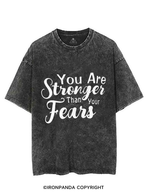 YOU ARE STRONGER THAN YOUR FEARS VINTAGE GYM SHIRT