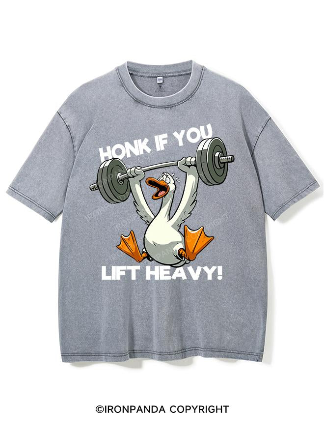 HONK IF YOU LIFT HEAVY! VINTAGE GYM SHIRT