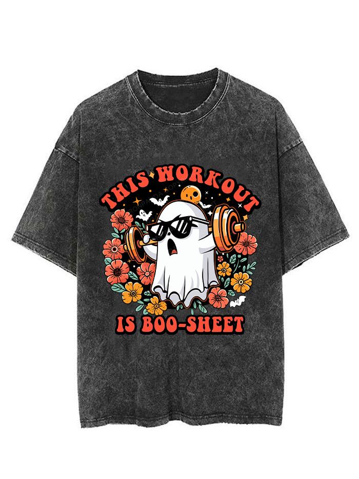 THIS WORKOUT IS BOO-SHEET VINTAGE GYM SHIRT