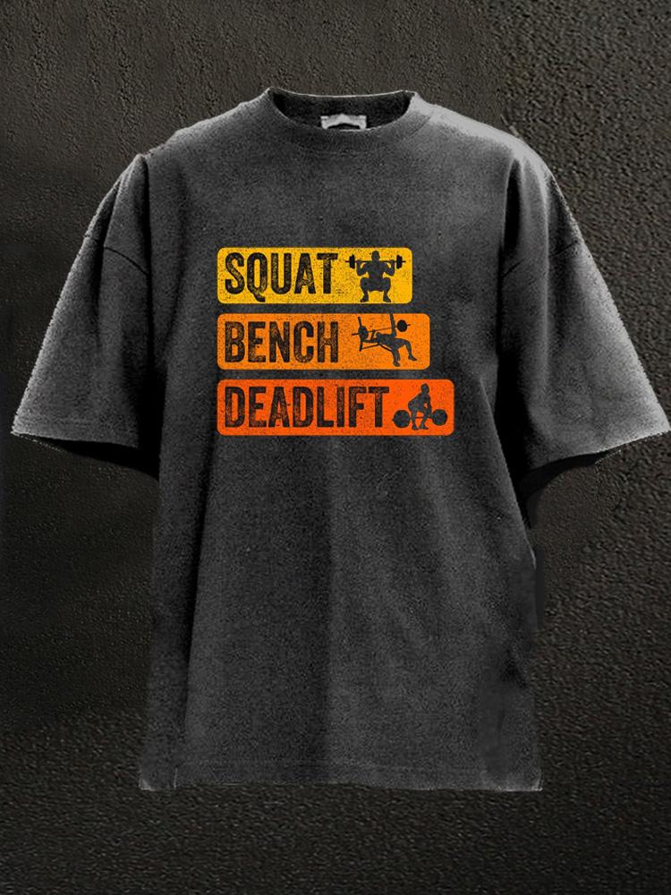 squat bench deadlift Washed Gym Shirt