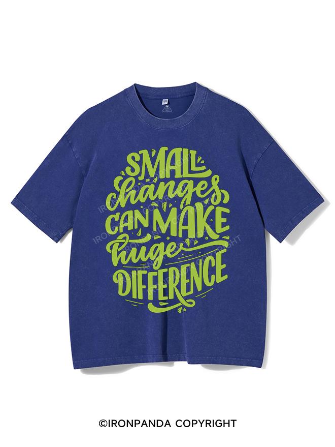 SMALL CHANGES CAN MAKE HUGE DIFFERENCE VINTAGE GYM SHIRT