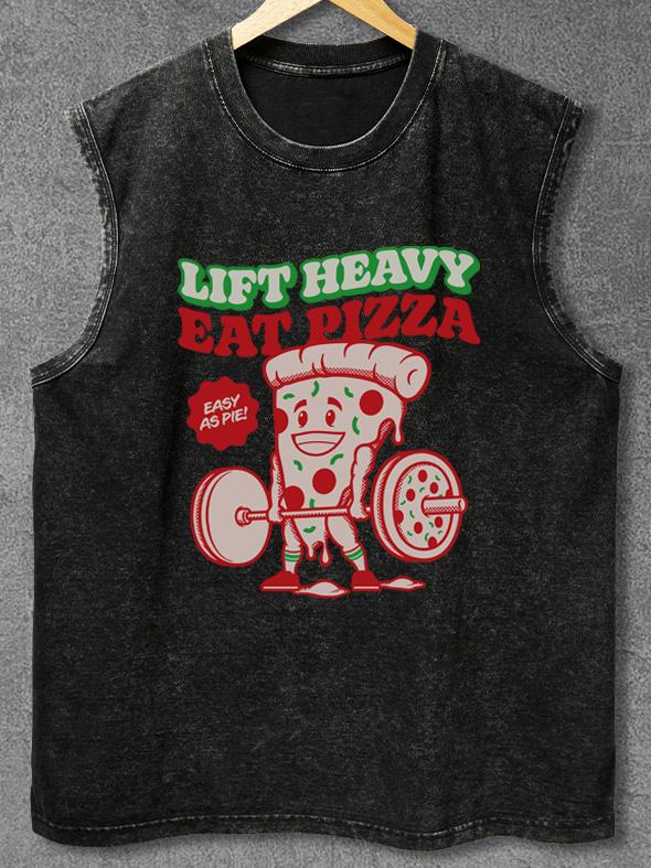 lift heavy eat pizza Washed Gym Tank